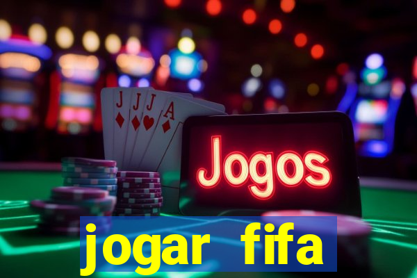 jogar fifa apostando dinheiro